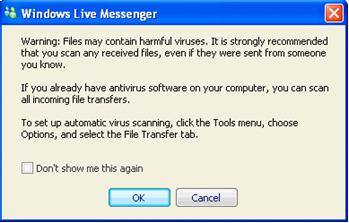 File Transfer Warning on Live Messenger