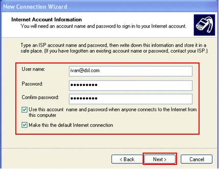 username password for DSL or Cable connection